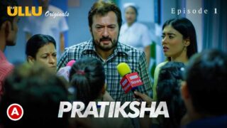 Pratiksha Part 1 2021 Ullu Originals Hot Web Series Ep 1 – porn movies