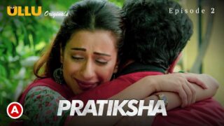 Pratiksha Part 1 2021 Ullu Originals Hot Web Series Ep 2 – porn movies