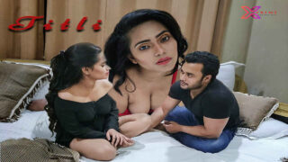 Titli Xprime Originals 2021 Uncut Hot Web Series Episode 1 – porn movies