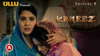 Kaneez Part 2 Ullu Originals 2021 Hindi Hot Web Series Ep 9 – porn movies