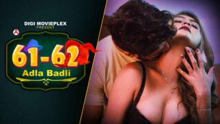 Adla Badli Digi Movieplex Hindi Porn Web Series 2022 Ep 2 – porn movies