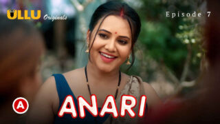 Anari Part 3 2023 Ullu Originals Hindi XXX Web Series Ep 7 – porn movies