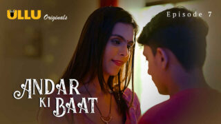 Andar Ki Baat 2023 Ullu Originals Hindi XXX Web Series Ep 7 – porn movies