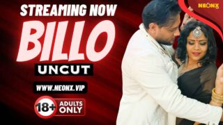 Billo 2024 Neonx Vip Originals Hindi Uncut XXX Video – porn movies