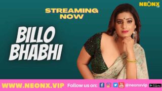 Billo Bhabhi Neonx Vip Originals 2022 Hindi Uncut Porn Video – porn movies