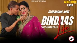Bindaas Life 2025 Neonx Vip Hindi Uncut XXX Video – uncutmasti