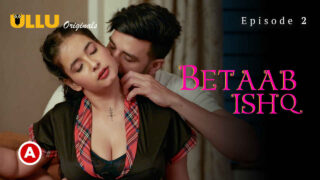 Betaab Ishq 2023 Ullu Hindi XXX Web Series Episode 2 – porn movies
