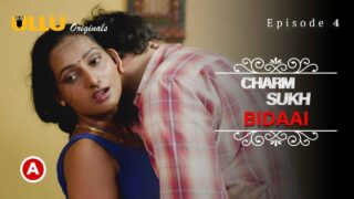 Charmsukh Bidaai Part-2 2022 Ullu XXX Web Series Episode 4 – porn movies