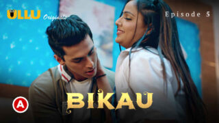 Bikau Part 2 Ullu Originals Hindi XXX Web Series Episode 5 – porn movies