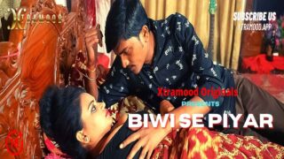 Biwi Se Piyar Xtramood 2022 Uncut Hindi Hot Short Film – porn movies