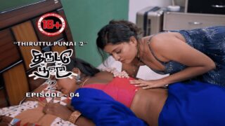 Thiruttu Punai 2 2022 Kilukilluppu Tamil Hot Web Series Ep 4 – porn movies