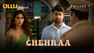 Chehraa 2024 Ullu Originals Hindi XXX Web Series Episode 7 – porn movies