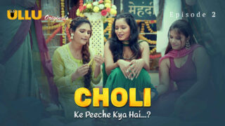Choli Ke Peeche Kya Hai 2024 Ullu Hindi XXX Web Series Ep 2 – porn movies