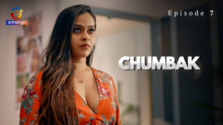 Chumbak 2023 Atrangii Originals Hindi XXX Web Series Ep 7 – porn movies