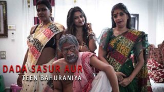 Dada Sasur Aur Teen Bahuraniya Part 1 Goddesmahi Sex Video – porn movies