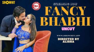 Fancy Bhabhi 2024 Show Hit Originals Hindi Uncut XXX Video – porn movies