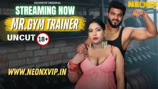 Gym Trainer 2025 Neonx Vip Hindi Uncut XXX Video – porn movies
