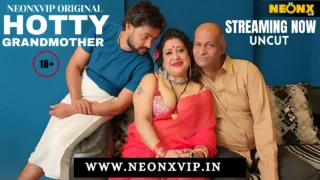 Hotty Grandmother 2025 Neonx Vip Hindi Uncut XXX Video – porn movies