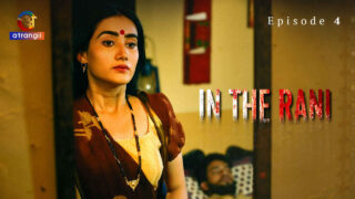 In the Rani 2024 Atrangii Originals Hindi XXX Web Series Ep 4 – porn movies