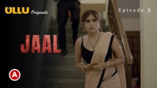 Jaal Part 1 2022 Ullu Originals Hindi Hot Web Series Episode 2 – porn movies