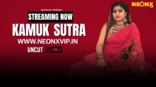 Kamuk Sutra 2025 Neonx Vip Hindi Uncut XXX Video – porn movies