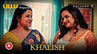 Khalish 2023 Ullu Originals Hindi XXX Web Series Episode 8 – porn movies