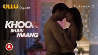 Khoon Bhari Maang Part-1 Ullu Hindi Hot Web Series Episode 2 – porn movies