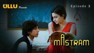 Mastram 2023 Ullu Originals Hindi XXX Web Series Episode 2 – porn movies