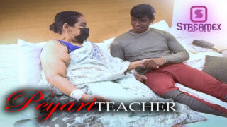 Peyari Teacher 2023 Streamex Hindi Uncut XXX Video – porn movies