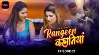 Rangeen Kahaniya 2024 Voovi Hindi XXX Web Series Episode 2 – porn movies