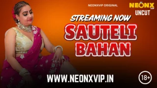 Sauteli Bahan 2025 Neonx Vip Hindi Uncut XXX Video – porn movies