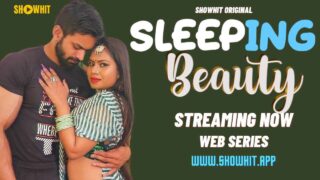 Sleeping Beauty 2024 Show Hit Originals Hindi Uncut XXX Video – porn movies