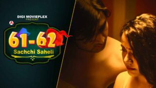 Sachchi Saheli Digi Movieplex 2022 Hindi Hot Web Series Ep2 – porn movies
