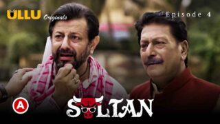 Sultan Part 2 Ullu Originals 2022 Hindi Porn Web Series Ep 4 – porn movies