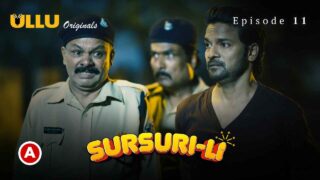 Sursuri-Li Part 3 2022 Ullu Hindi Porn Web Series Episode 11 – porn movies