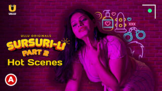 Sursuri-Li Part 2 Hot Scenes 2022 Ullu Hindi Sex Web Series – porn movies