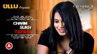 Charmsukh Tapan Part 2 Ullu Hindi Porn Web Series 2022 Ep 3 – porn movies