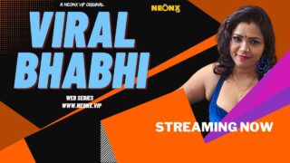 Viral Bhabhi 2023 Neonx Originals Hindi Uncut XXX Video – porn movies