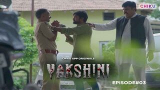 Yakshini 2023 Chiku App Hindi XXX Web Series Episode 3 – porn movies