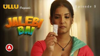 Jalebi Bai Part-2 2022 Ulllu Hot Sex Web Series Episode 5 – porn movies