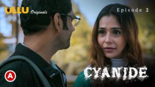 Cyanide Ullu Originals 2021 Hindi Hot Web Series Episode 2 – porn movies
