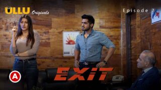 Exit Part 2 Ullu Originals 2022 Hindi Web Series Episode 7 – porn movies