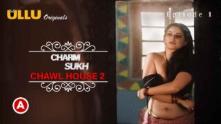 Charmsukh Chawl House 2 Ullu 2022 Hindi Hot Web Series Ep1 – porn movies