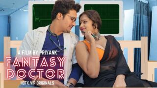 Fantasy Doctor Hotx Vip 2022 Hindi Hot Sex Short Film – porn movies
