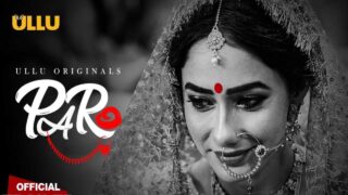 Paro Ullu Web Series 2021 Full Video Ullu Originals Episode 1 – porn movies
