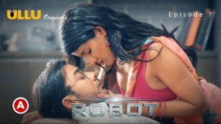 Robot Part 2 Ullu Originals 2021 Hot Web Series Episode 7 – porn movies