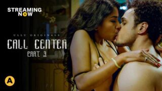 Call Center 2020 part 3 Ullu Hot Web Series Episode 1 – porn movies