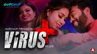 Virus Plus Gupchup Originals 2021 Hindi Hot Web Series Ep 1 – porn movies