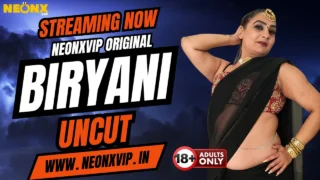 Biryani Uncut 2025 Neonx Vip Hindi Uncut XXX Video – uncutmasti