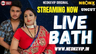 Live Bath Uncut 2025 Neonx Vip Hindi Uncut XXX Video – uncutmasti
